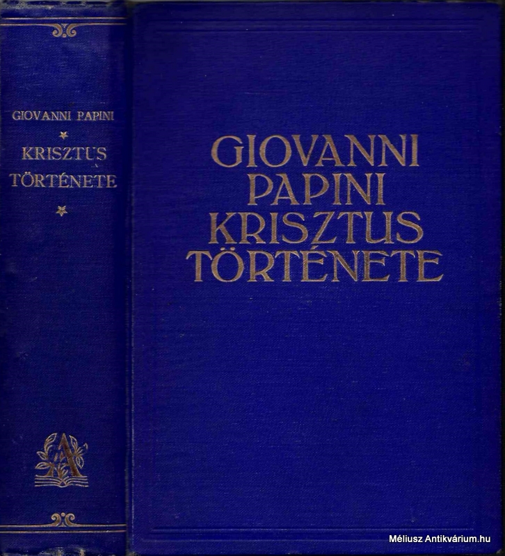 Giovanni Papini: Krisztus története